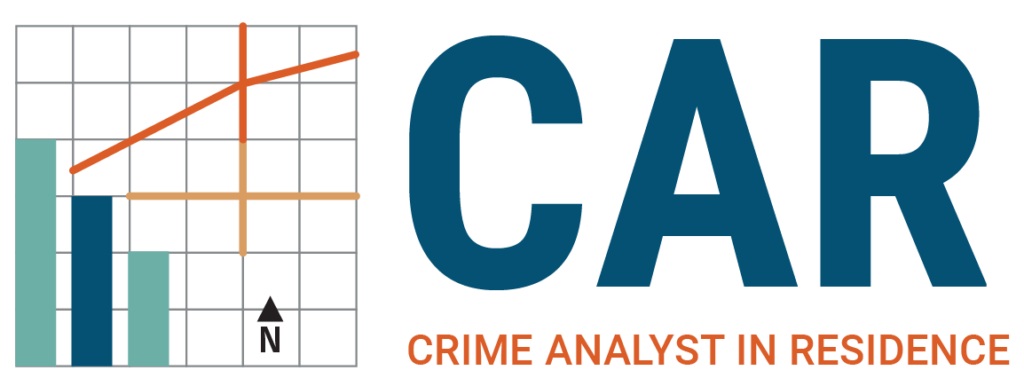Crime Analyst in Residence Program Crime Analyst in Residence Program